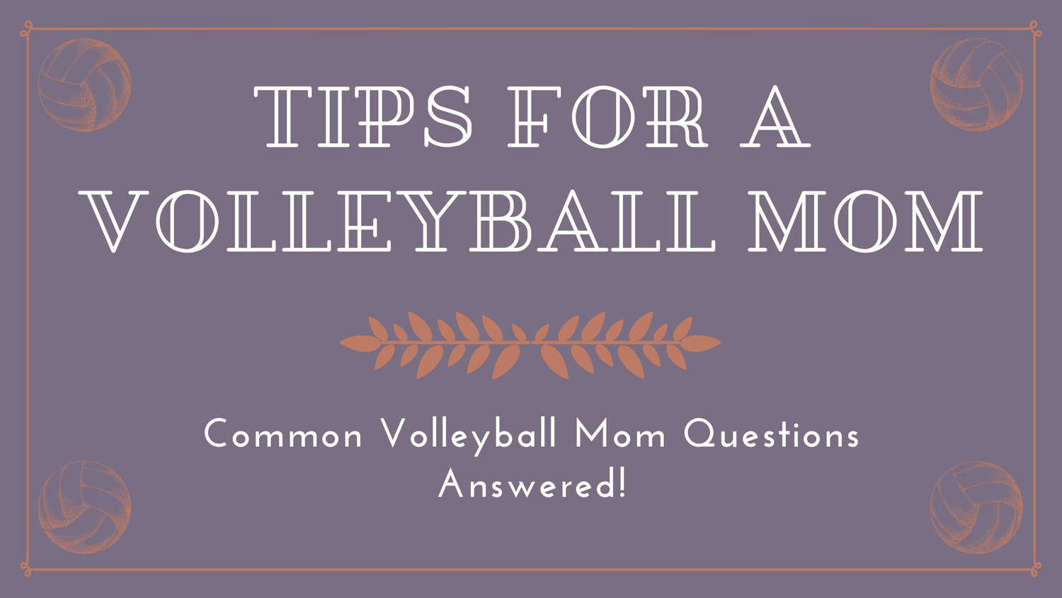 From A Veteran Volleyball Mom to a New Volleyball Mom! Pura Vida Volleyball has got you Covered! - VidaVibe