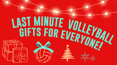 VIDAVIBE VOLLEYBALL, LAST MINUTE GIFT IDEAS FOR EVERYONE!