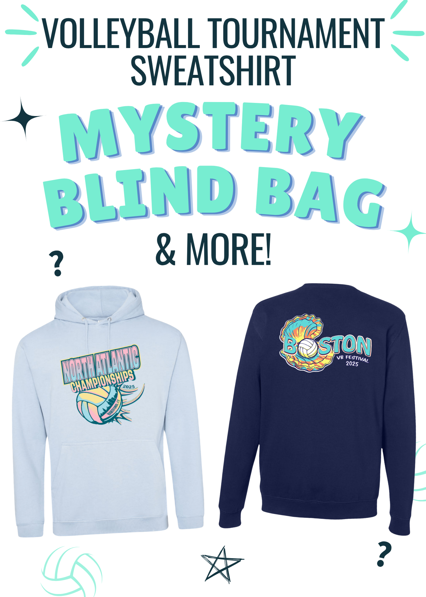 Volleyball Tournament Sweatshirt Blind Bag & More
