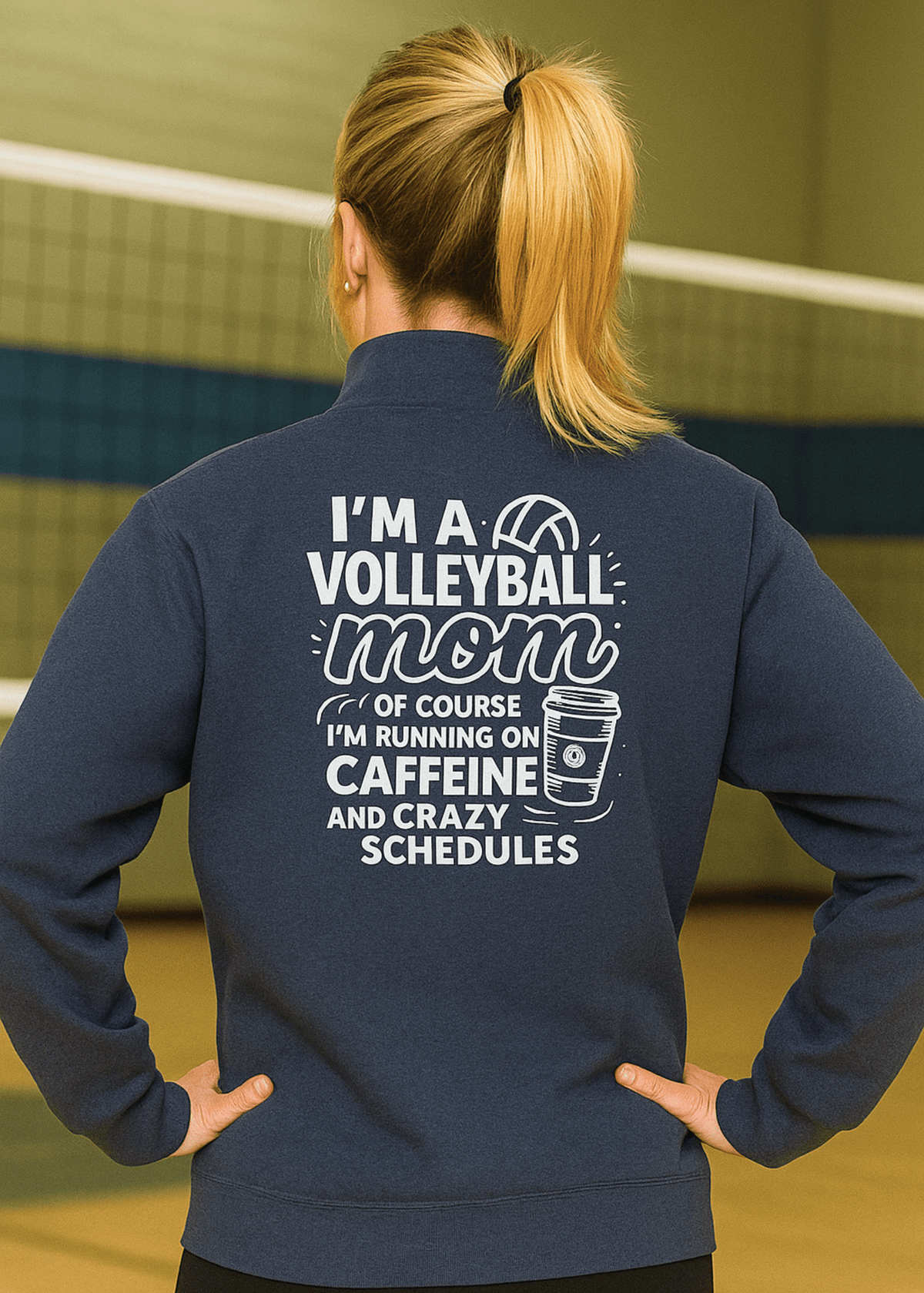 Caffeine Volleyball Mom Quarter Zip