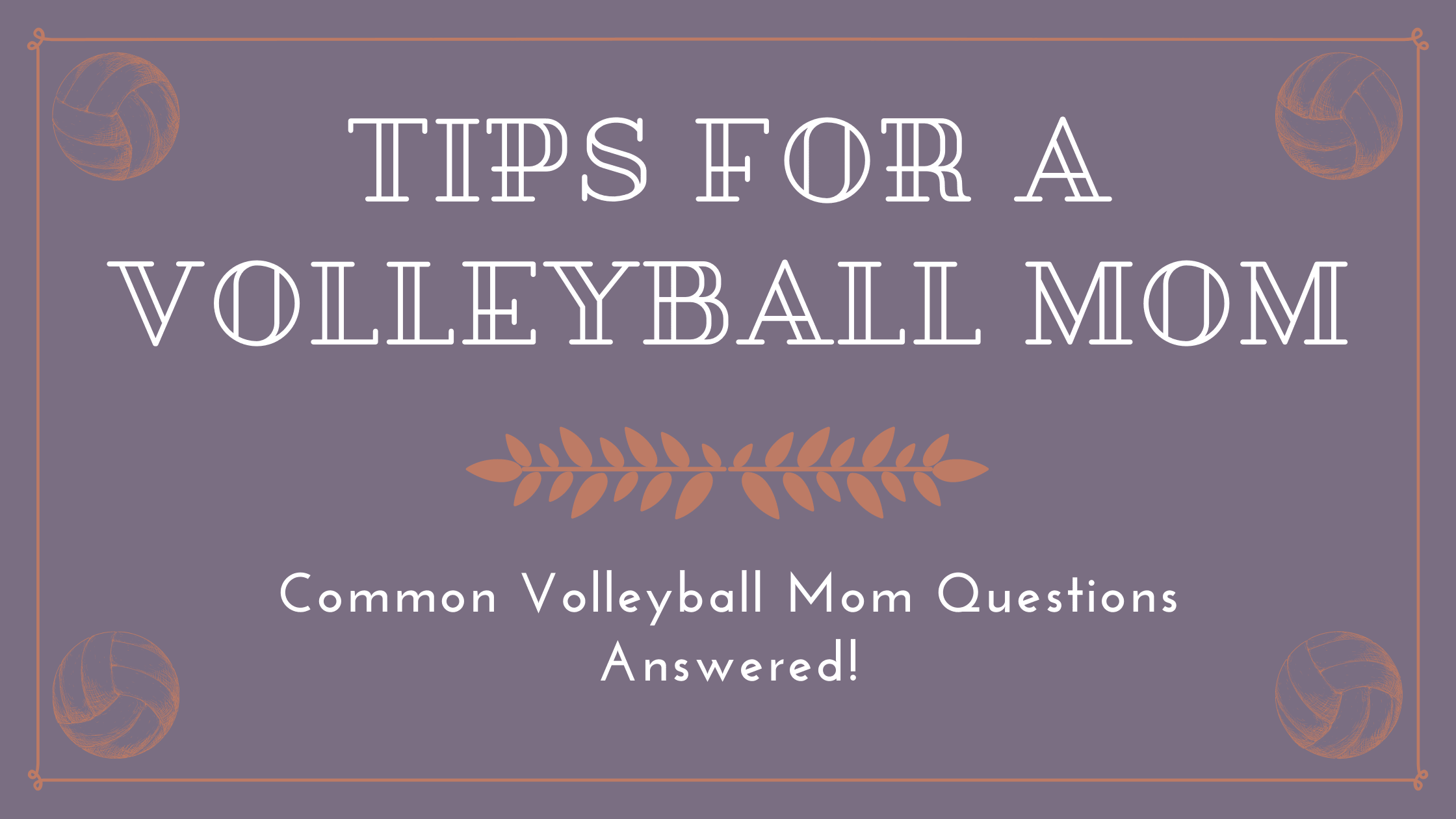 From A Veteran Volleyball Mom to a New Volleyball Mom! Pura Vida Volleyball has got you Covered! - VidaVibe