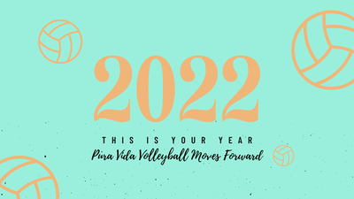 2022, Pura Vida Volleyball Moves Forward
