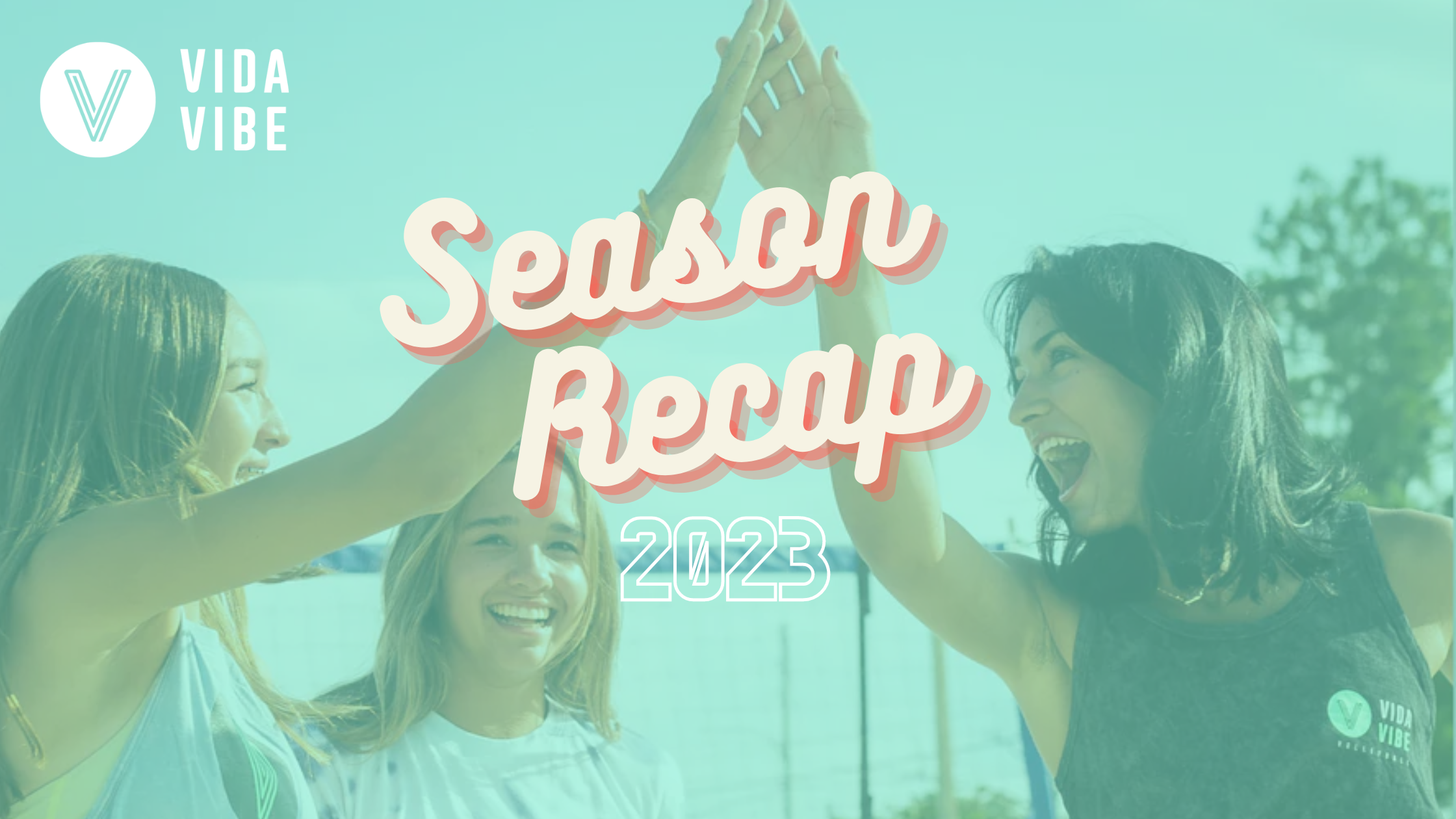 VidaVida Volleyball Season Recap